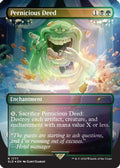 Pernicious Deed (Rainbow Foil) (SLD-1777) - Secret Lair Drop Series Foil
