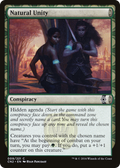 Natural Unity (CN2-009) - Conspiracy: Take the Crown: (draft) Foil