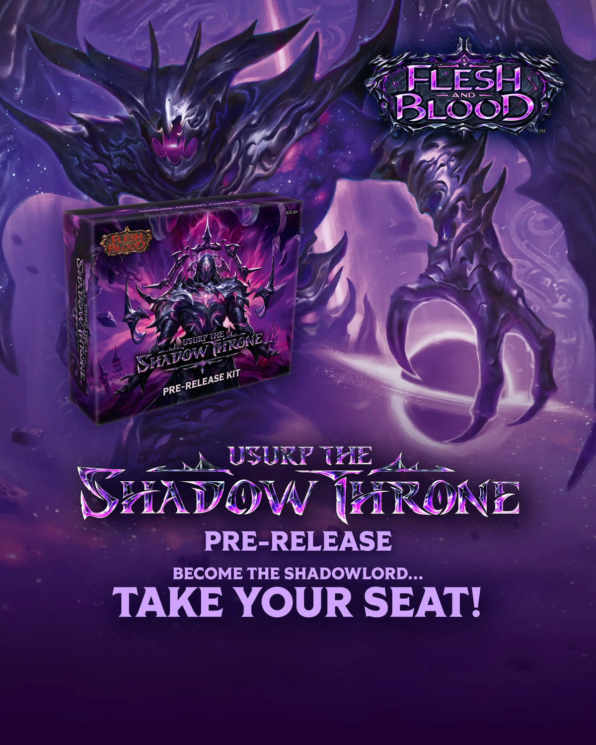 Flesh and Blood Usurp the Shadow Throne Prerelease Saturday September 19th (5-9pm)