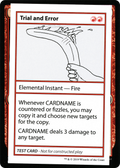 Trial and Error (No PW Symbol) (CMB1-068) - Mystery Booster Playtest Cards 2021