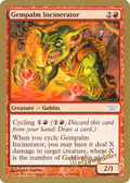 Gempalm Incinerator - 2003 Wolfgang Eder (LGN) (WCD-) - World Championship Decks 2003
