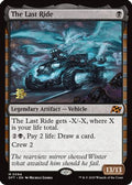 The Last Ride (PRE-094) - Prerelease Cards Foil