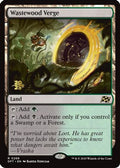 Wastewood Verge (PRE-268) - Prerelease Cards Foil