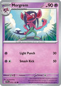 Morgrem 072  - Reverse Holofoil SV09 Journey Together - Common