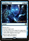 Insidious Will (PRE-052) - Kaladesh Promos Foil