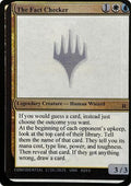 The Fact Checker (-) - Un-Known Event Playtest Cards