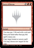 Force of Rowan (-) - Un-Known Event Playtest Cards