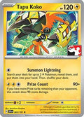 Tapu Koko 065  Prize Pack Series Cards - Rare