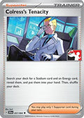 Colress's Tenacity 057/064  - Holofoil Prize Pack Series Cards - Uncommon