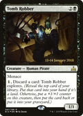 Tomb Robber (PRE-087) - Rivals of Ixalan Promos Foil