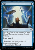 Opt (OTC-104) - Outlaws of Thunder Junction Commander