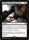 Eliminate the Competition (PRE-078) - Kaladesh Promos Foil