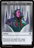 Emblem - Professor Dellian Fel  // Pest (0008) Double-Sided Token (SOS-13 // 8) - Secrets of Strixhaven