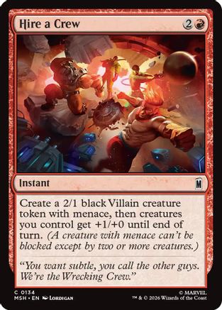 Hire a Crew (MSH-134) - Marvel Super Heroes Foil