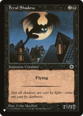 Feral Shadow (LIST-) - The List