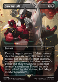 Saw in Half (SLD-1755) - Secret Lair Drop (Borderless)