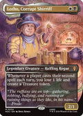 Lotho, Corrupt Shirriff (Borderless) (HOC-034) - The Hobbit: Eternal-Legal Foil