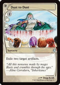 Dust to Dust (Future Sight) (-071) - Mystery Booster Commander Edition Foil