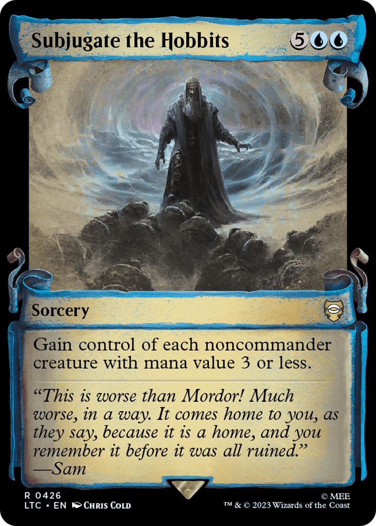 Subjugate the Hobbits (Showcase Scrolls) (LTC-426) - Tales of Middle-earth Commander: (Showcase) Foil