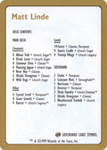 1999 Matt Linde Decklist Card (WCD-) - World Championship Decks 1999