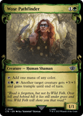Wose Pathfinder (Showcase Scrolls) (LTR-641) - The Lord of the Rings: Tales of Middle-earth: (Showcase) Foil
