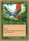 Birds of Paradise - 2001 Jan Tomcani (7ED) (WCD-) - World Championship Decks 2001