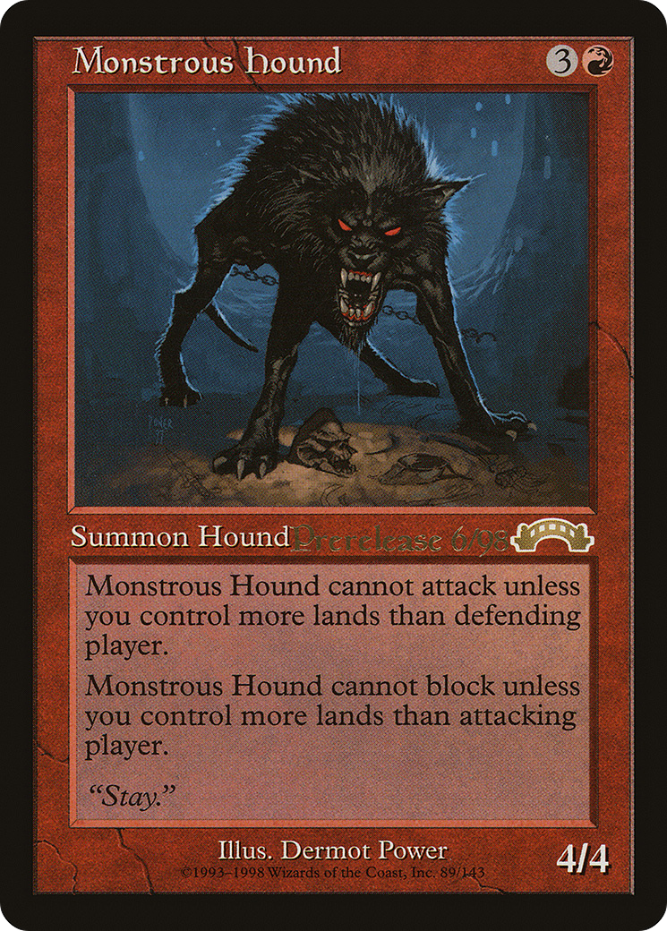 Monstrous Hound (PRE-003) - Exodus Promos