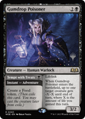 Gumdrop Poisoner (PPWOE-093) - Wilds of Eldraine Promos