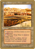 Strip Mine - 1996 Preston Poulter (4ED) (WCD-) - Pro Tour Collector Set