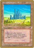Ruins of Trokair - 1996 Shawn "Hammer" Regnier (FEM) (WCD-) - Pro Tour Collector Set