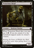 Tenacious Dead (BBD-163) - Battlebond