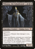 Mikaeus, the Unhallowed (DKA-070) - Dark Ascension