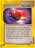 Fast Ball/144  - Reverse Holofoil Skyridge - Uncommon