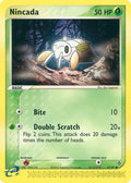 Nincada - 67/97/97  Dragon - Common
