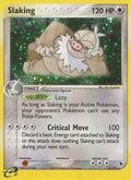 Slaking  - Holofoil Ruby and Sapphire - Holo Rare