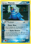 Team Aqua's Walrein 006  - Reverse Holofoil Team Magma vs Team Aqua - Holo Rare