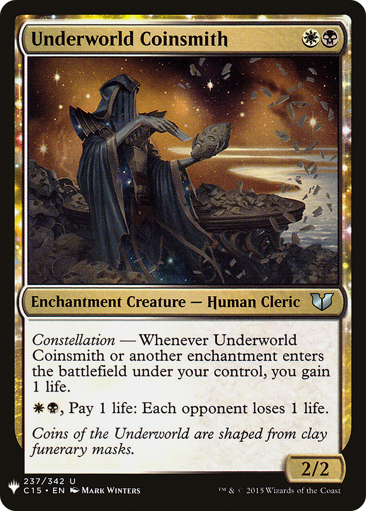 Underworld Coinsmith (LIST-237) - The List: (enchantment)