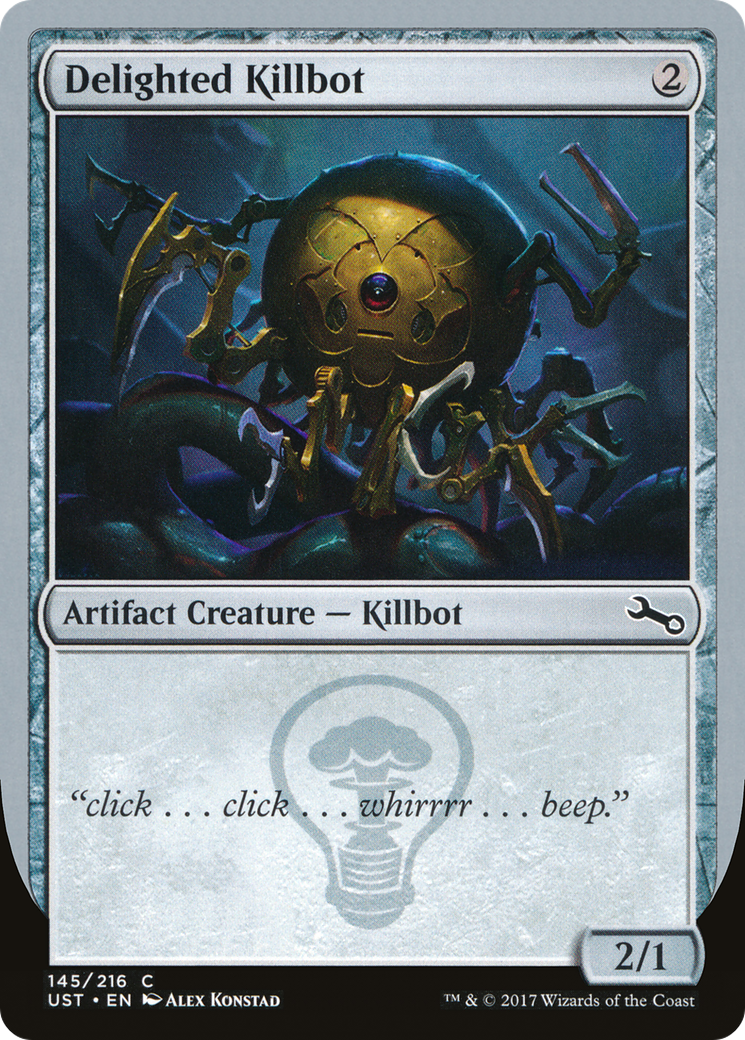 Delighted Killbot (UST-145) - Unstable Foil