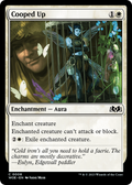 Cooped Up (WOE-008) - Wilds of Eldraine