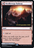 Needleverge Pathway (PRE-263) - Zendikar Rising Promos Foil