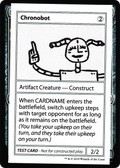 Chronobot (No PW Symbol) (CMB1-105) - Mystery Booster Playtest Cards 2021