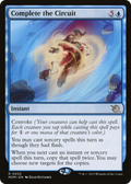 Complete the Circuit (PPMOM-052) - March of the Machine Promos Foil