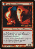 Mondronen Shaman (LARP-098) - Dark Ascension Promos: (Double Faced Transform) Foil