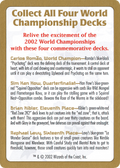 2002 World Championship Advertisement Card (WCD-) - World Championship Decks 2002