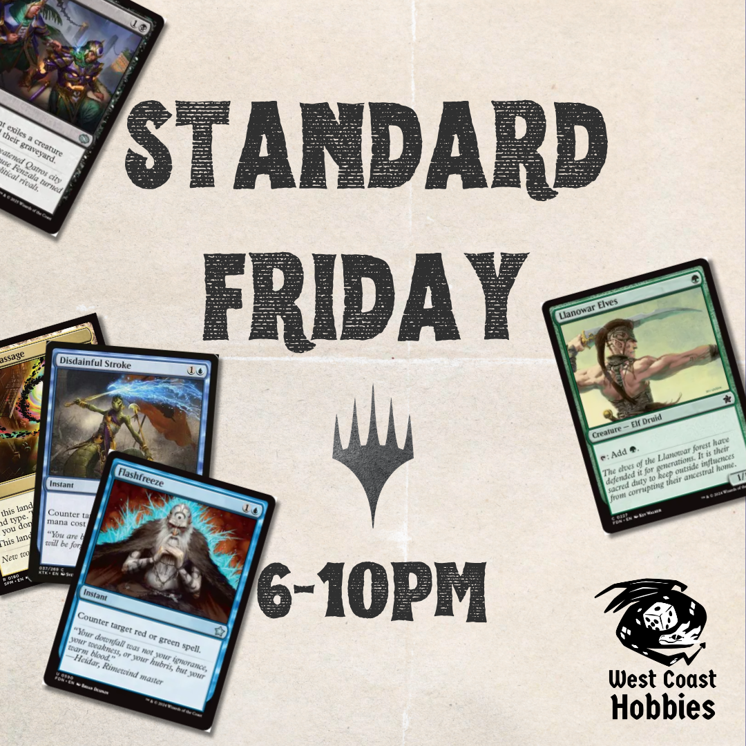 MTG - Standard Friday - September 18th 6-10pm