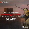 MTG - Commander Legends Battle for Baldur's Gate Draft - Thursday October 8th 6-10pm