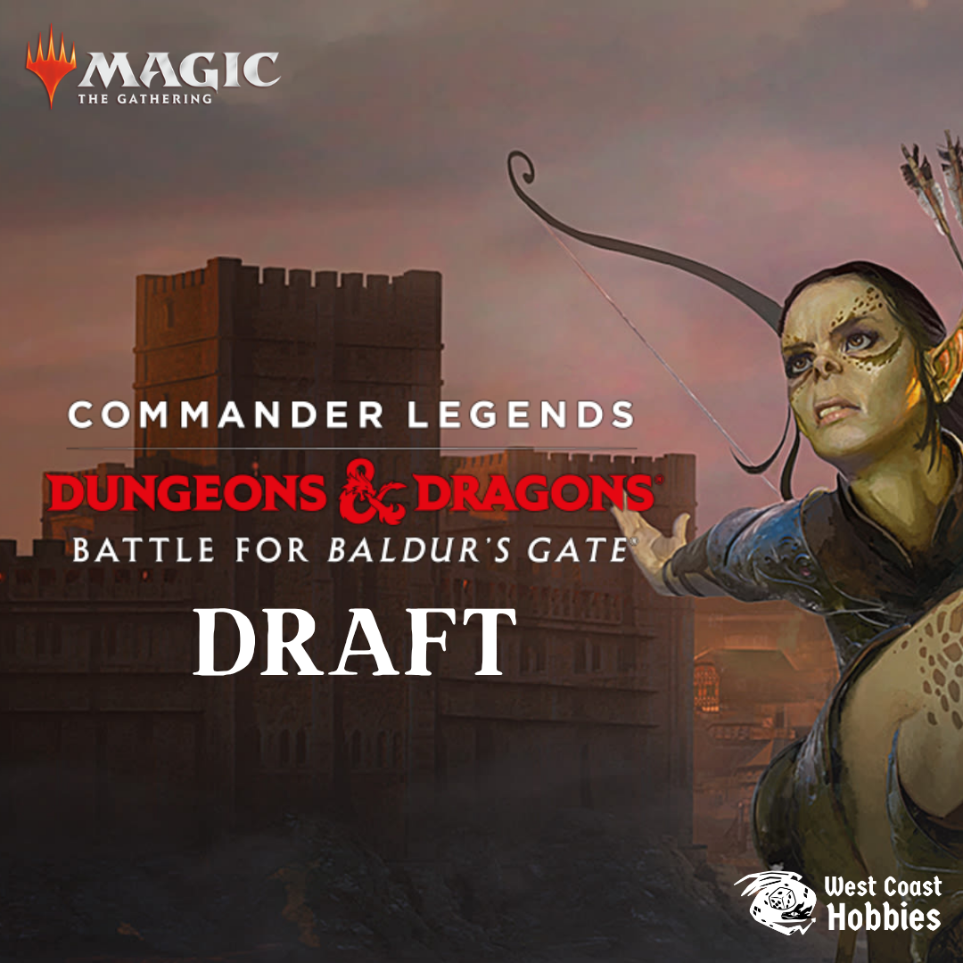 MTG - Commander Legends Battle for Baldur's Gate Draft - Thursday October 8th 6-10pm