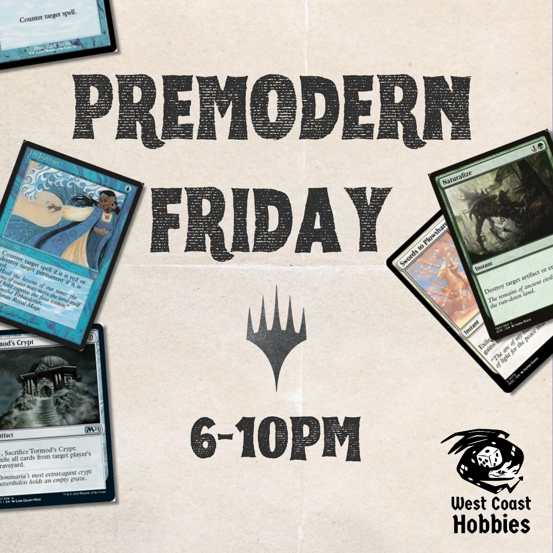 MTG - Premodern Friday - August 14th 6-10pm