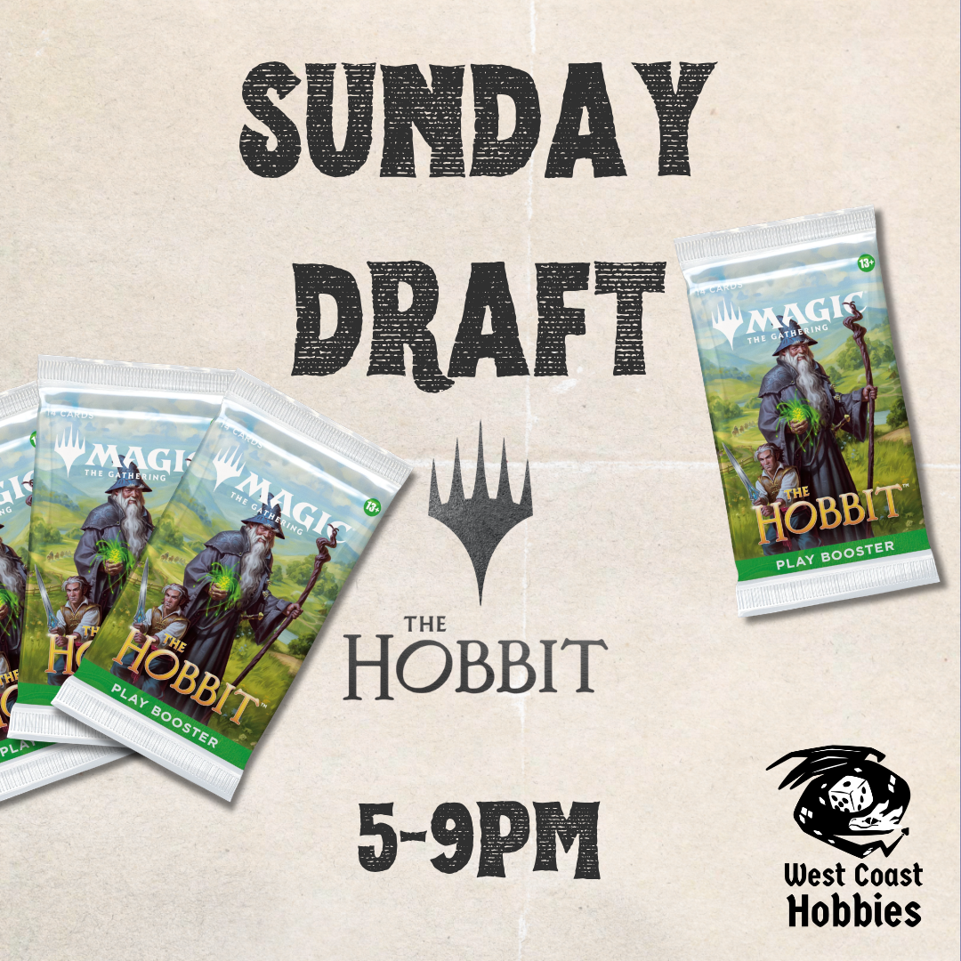 MTG - Draft Sunday - The Hobbit - August 16th 5-9pm