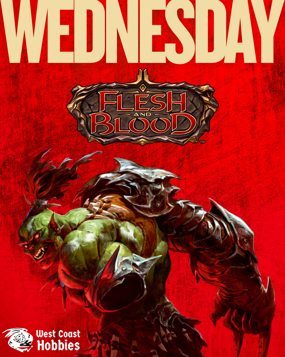 Flesh and Blood - Armory Wednesday - September 16th 6:30 -10PM
